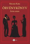 Réczey Kata: Örvénykönyv – Arno anno (Ad Librum)