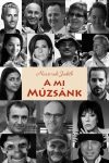 Naszvadi Judith: A mi Múzsánk (Ad Librum, 2017.) 