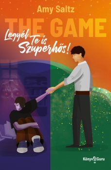 Amy Saltz - The Game. Legyél te is szuperhős!