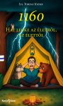   Ifj. Tordai József: 1160. Hat lecke az életről, az élettől