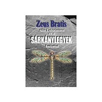 Zeus Bratis: Alin Labirintusa és a sárkánylegyek harcosai (Ad Librum)